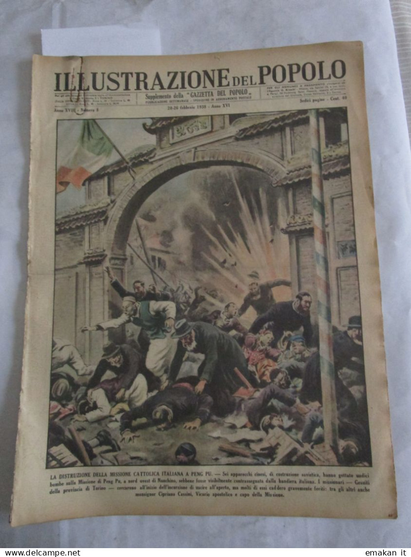 # ILLUSTRAZIONE DEL POPOLO N 8 /1938 / MISSIONE DI PENG PU / VITTORIO EMANUELE / GENOVA TORINO - First Editions