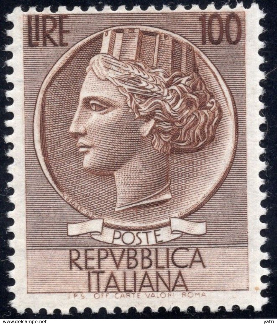 Italia (1954) - 100 Lire "Siracusana" Dentellato 13 1⁄4 X 13 ** MNH - 1946-60: Neufs