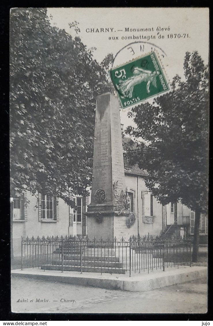 89 - CHARNY - Monument élévé Aux Combattants De 1870-71 - Charny