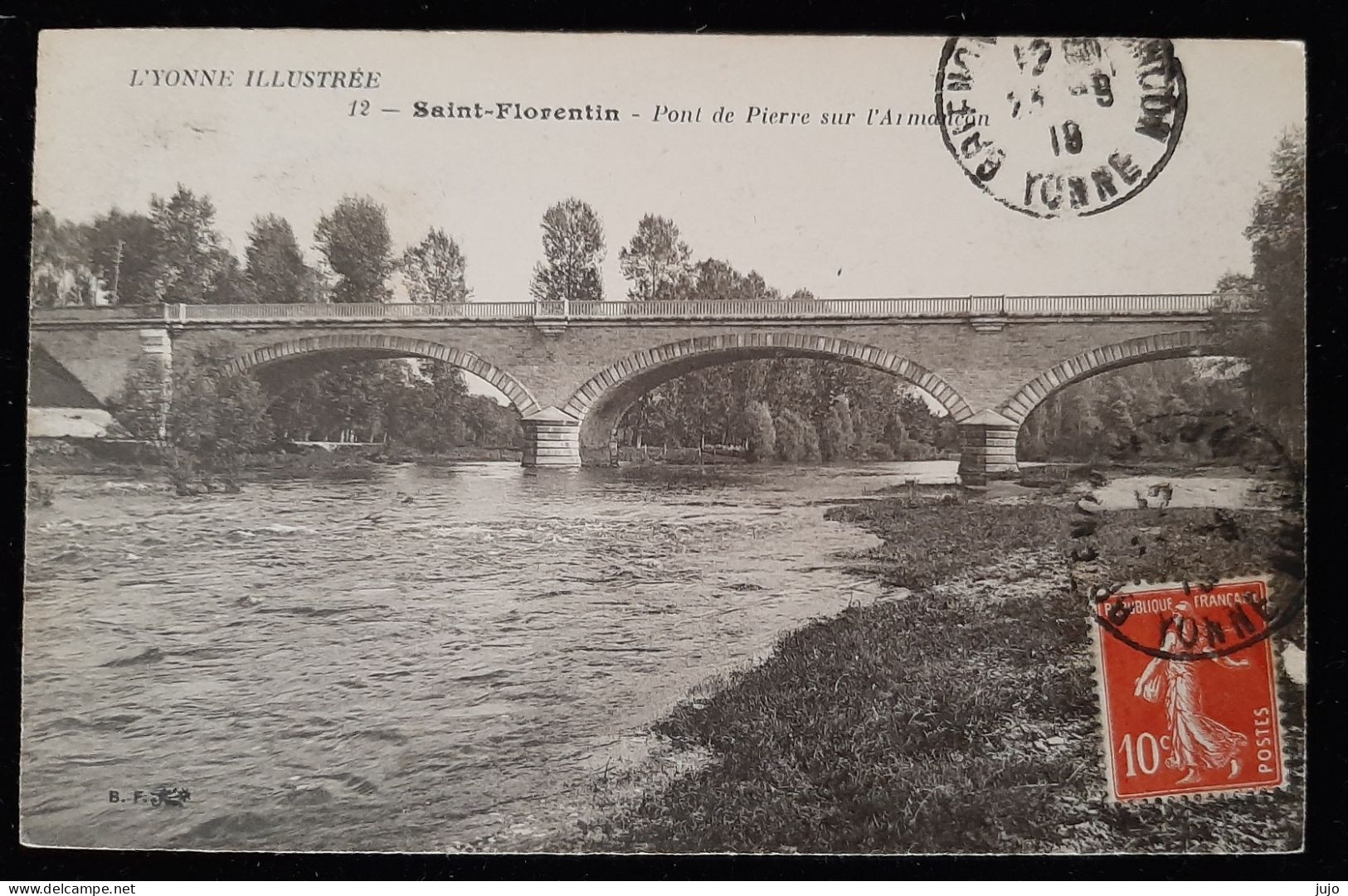 89 - Saint Florentin - Pont De Pierre Sur L'Armançon - Saint Florentin