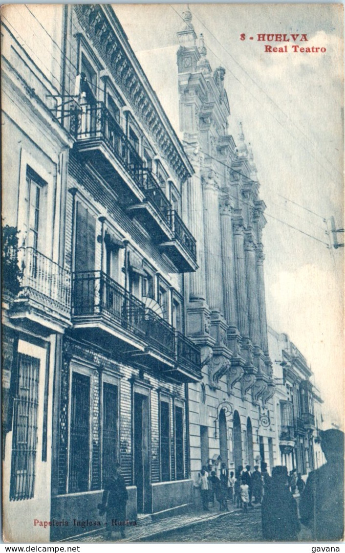 HUELVA - Real Teatro - Huelva