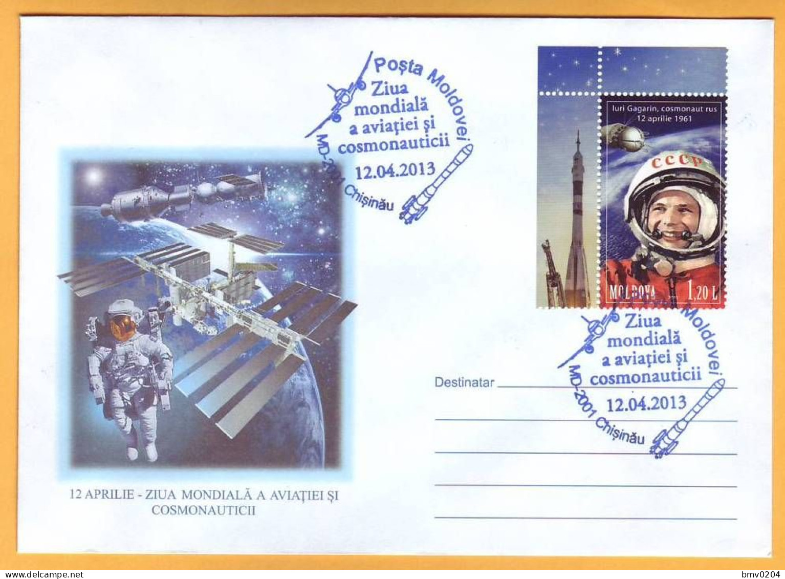 2013 Moldova Moldavie Moldau  Cosmonautics Day  Special Cancellations. Space. Gagarin - Moldavie