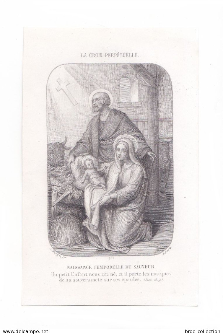 La Croix Perpétuelle, Naissance Temporelle Du Sauveur, Sainte Famille, Nativité, Crèche, Noël, éd. L. Turgis Jne N° 401 - Devotion Images