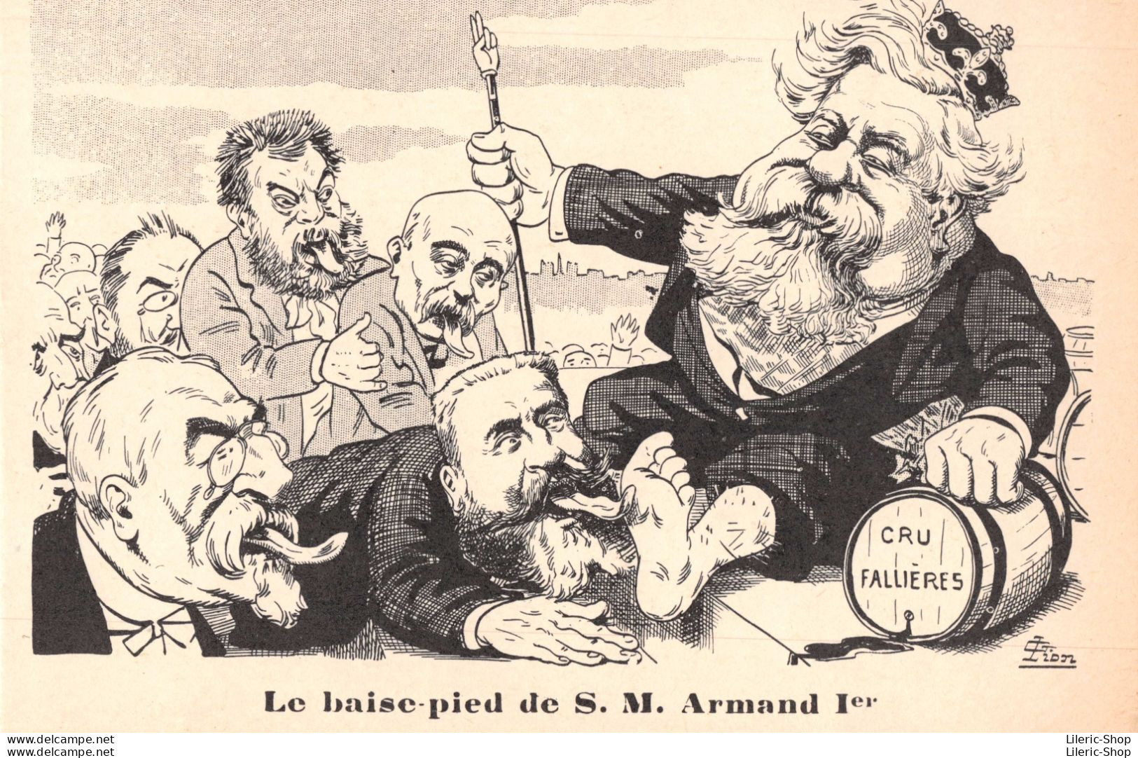 CRU FALLIERES BAISE PIED DE S.M.ARMAND 1er- Illustrateur G. LION - 1906 CPA - Satira
