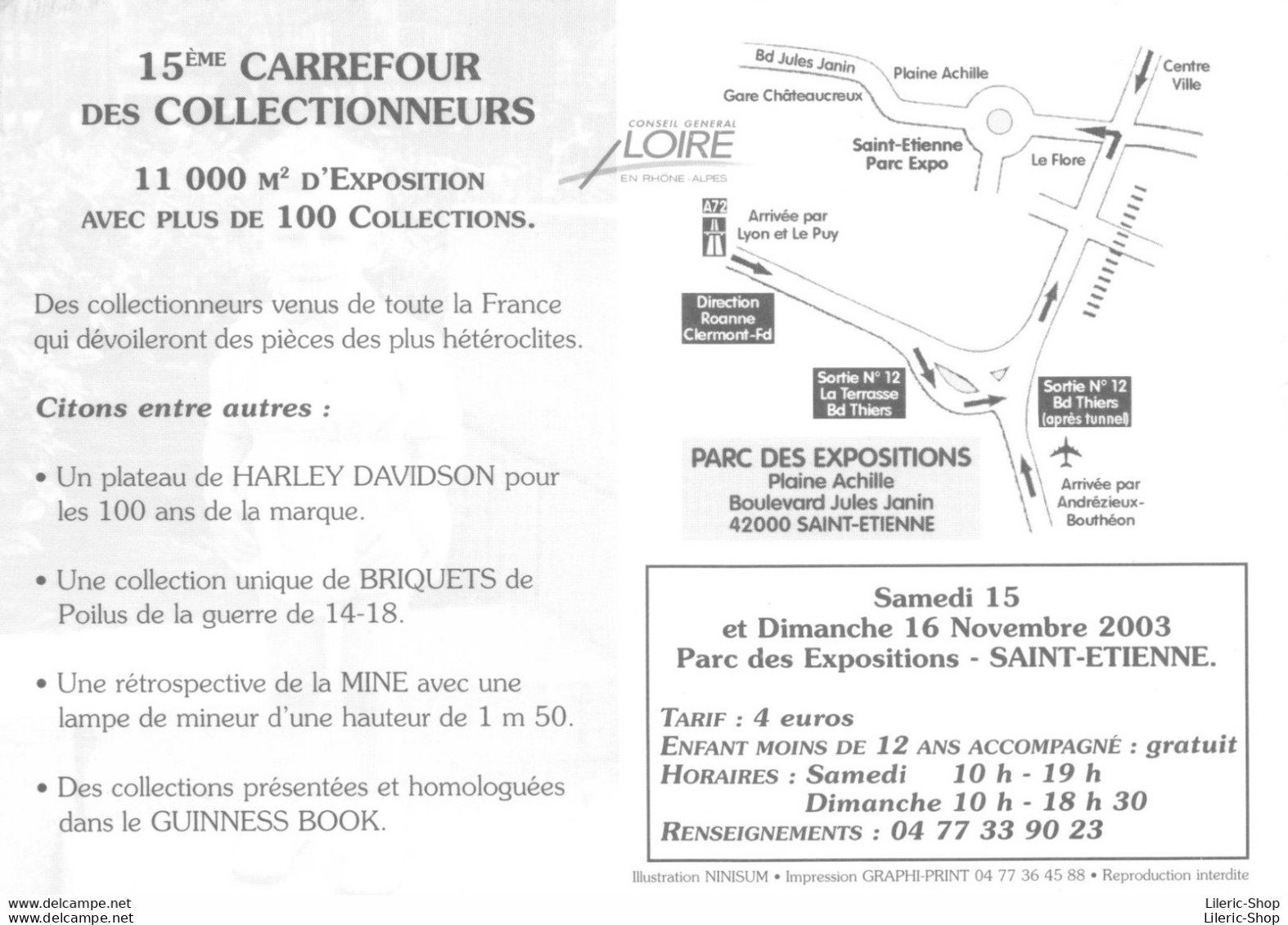 [42] SAINT-ETIENNE 15ÈME CARREFOUR DES COLLECTIONNEURS - 15 Et 16 Novembre 2003 Parc Des Expositions  CPM - Collector Fairs & Bourses