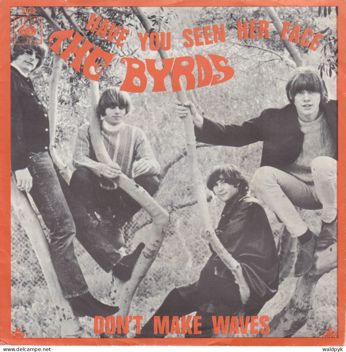 THE BYRDS - Have You Seen Her Face - Other - English Music