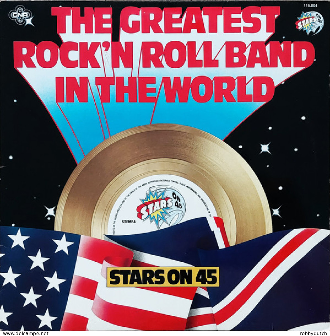 * 12"  Maxi *  STARS ON 45 - THE GREATEST ROCK 'N'  ROLL BAND IN THE WORLD (Holland 1982 EX) - 45 T - Maxi-Single