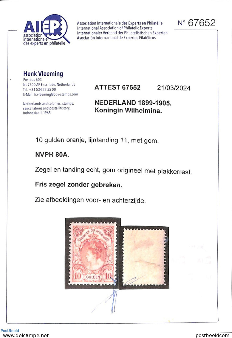 Netherlands 1905 10 Gulden 'bontkraag' Unused With Attest Vleeming, Unused (hinged) - Ungebraucht