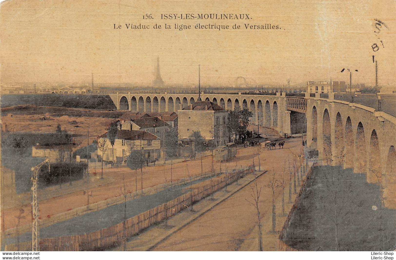 ►ISSY-LES-MOULINEAUX◄92►CPA◄►1907►◄LE VIADUC DE LA LIGNE ÉLECTRIQUE DE VERSAILLES►ÉDIT. MC-FL No 156 - Issy Les Moulineaux