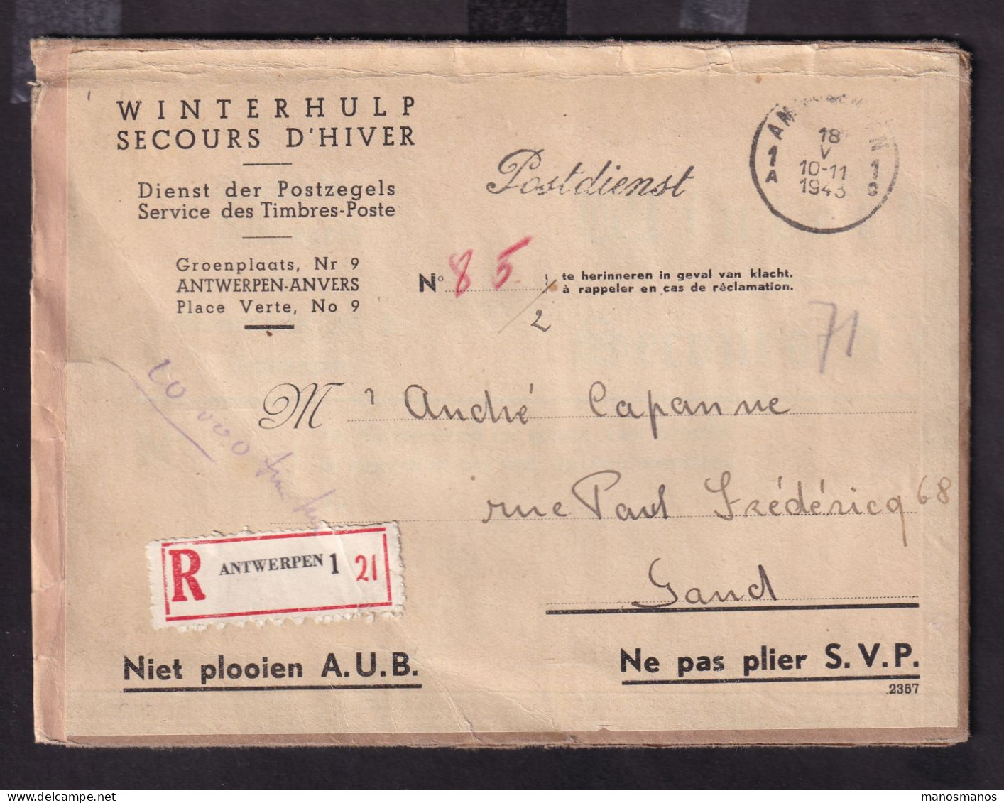 222/41 - Paquet Recommandé ANTWERPEN 1943 - Expéditeur SECOURS D'HIVER , Service Des TP - Griffe Cursive Postdienst - Guerra '40-'45 (Storia Postale)