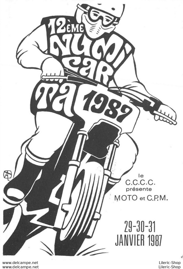 MOTO Et CPM - 12ème NUMICARTA 1987 - Cpm 500 Ex. éditée Par Le C.C.C.C - Sammlerbörsen & Sammlerausstellungen