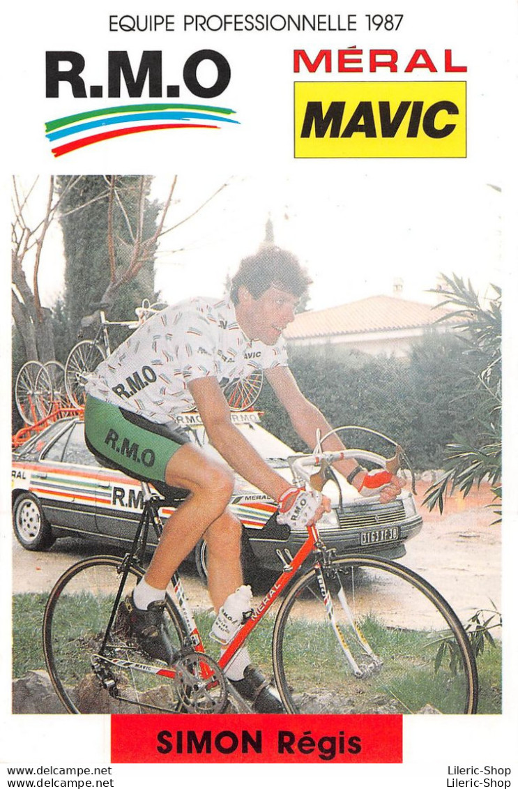 VELO / CYCLISME / EQUIPE R.M.O MERAL MAVIC 1987 - REGIS SIMON - PALMARES AU VERSO Cpm - Cyclisme