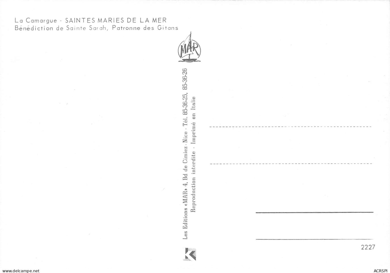 SAINTES MARIES De La MER Sainte Sarah Carte Vierge Non Circulé (scan R/V) N° 45 \MO7021 - Saintes Maries De La Mer