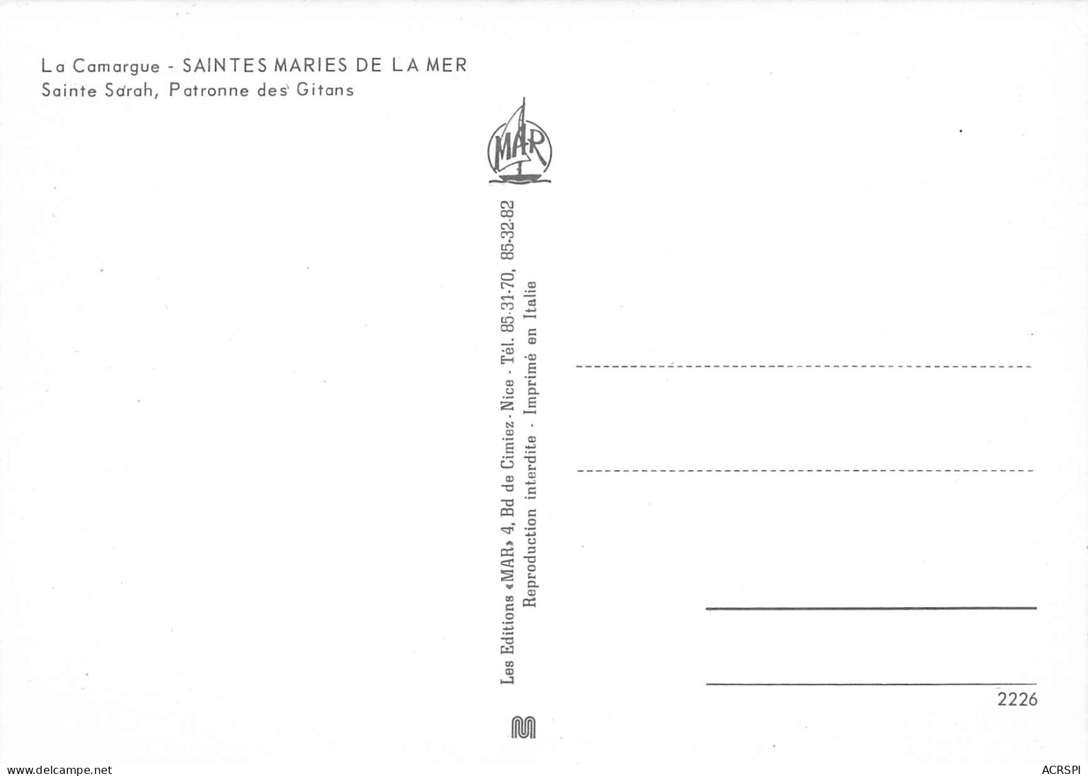 SAINTES MARIES De La MER Sainte Sarah Carte Vierge Non Circulé (scan R/V) N° 46 \MO7021 - Saintes Maries De La Mer
