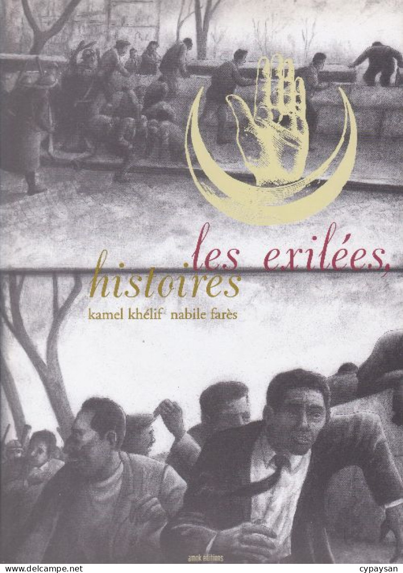 Les Exilées EO DEDICACE BE Amok 09/1999 Khélifr (BI2) - Dédicaces