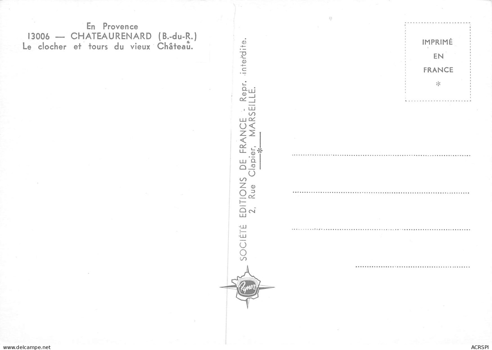 13 CHATEAURENARD Clocher Et Tours Du Vieux Chateau Carte Vierge Non Circulé (scan R/V) N° 2 \MO7023 - Chateaurenard