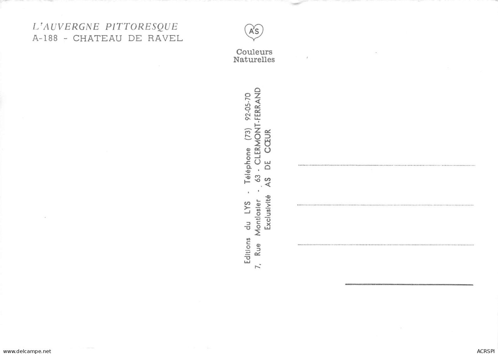 63 Château De RAVEL, Près De Lezoux Carte Vierge Non Circulé éd Du LYS (Scans R/V) N° 57 \MO7036 - Lezoux