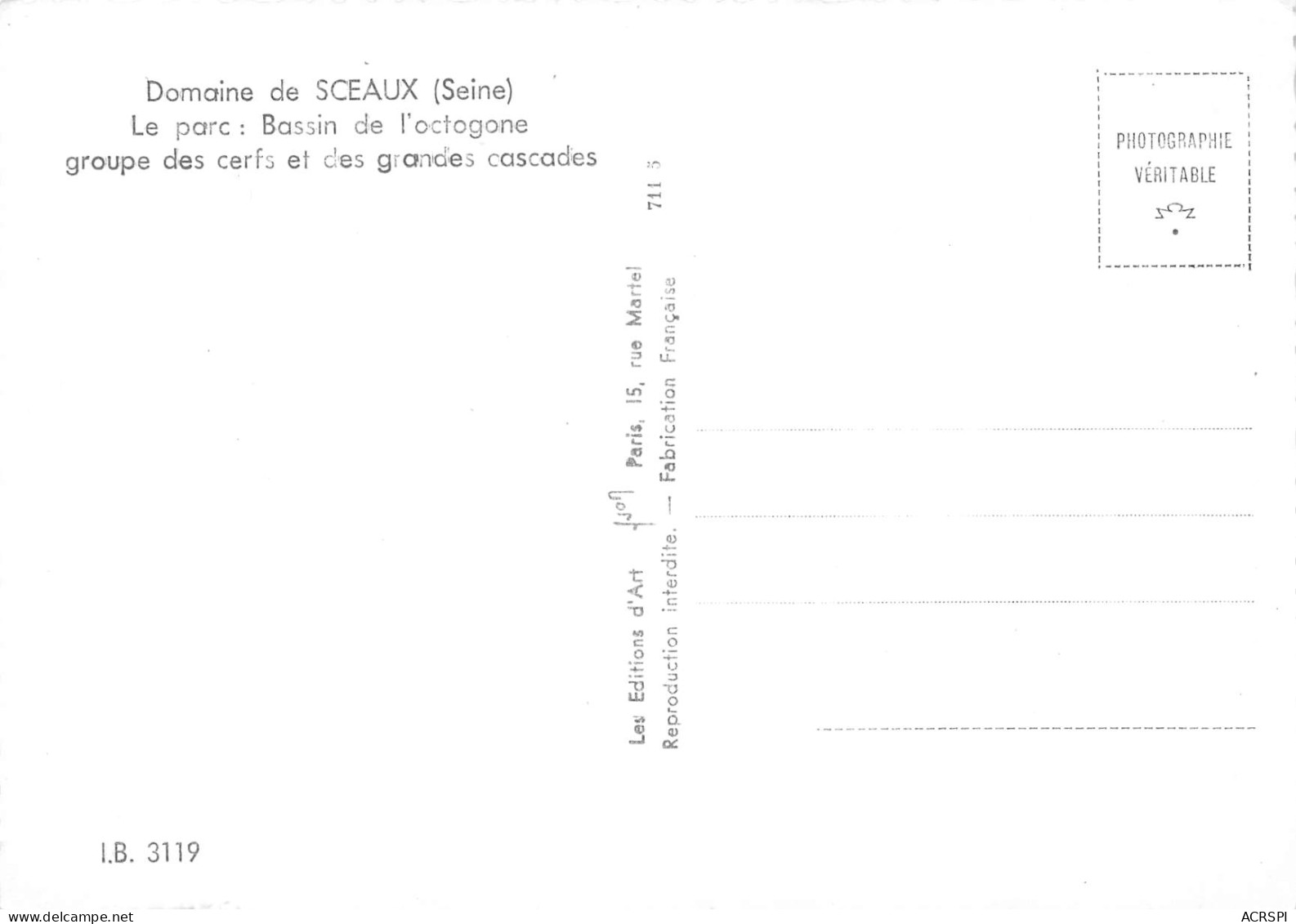 SCEAUX Bassin De L'octogone Cerfs Et Cascades  Carte Vierge Non Circulé(Scans R/V) N° 49 \MO7038 - Sceaux