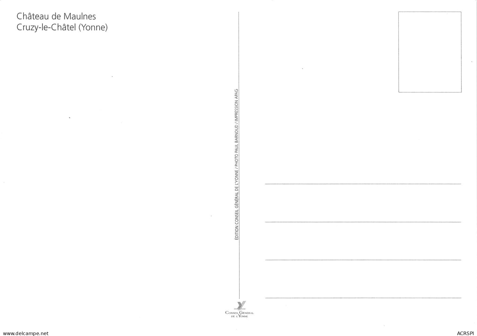89 CRUZY LE CHATEL  Chateau De Maulnes Vue D'une Pièce Non Circulé édition Du C.Général (Scans R/V) N° 81 \MO7046 - Cruzy Le Chatel