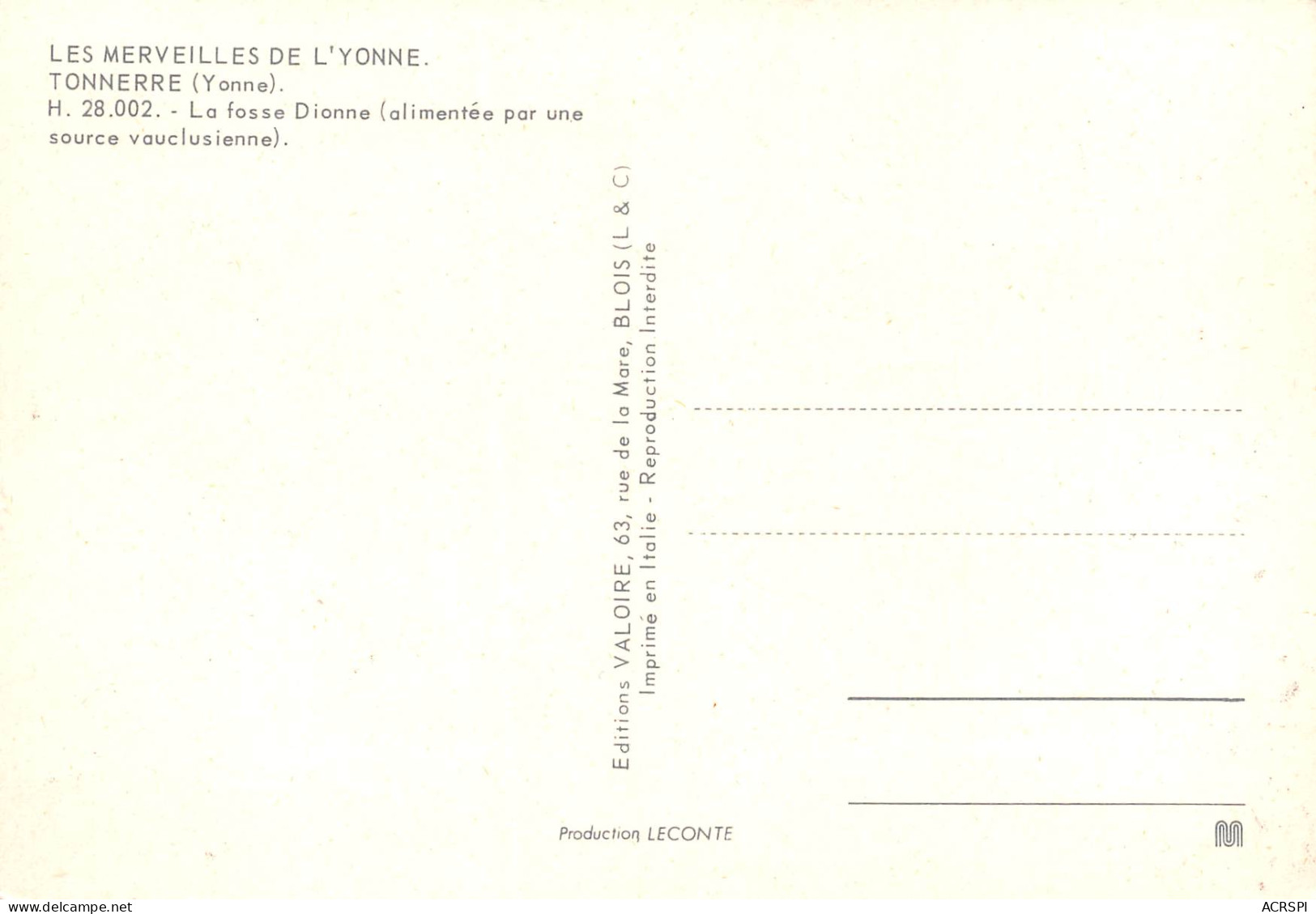 89 TONNERRE Fosse Dionne Source Vauclusienne Carte Vierge Non Circulé éditions Valoire (Scans R/V) N° 32 \MO7047 - Tonnerre