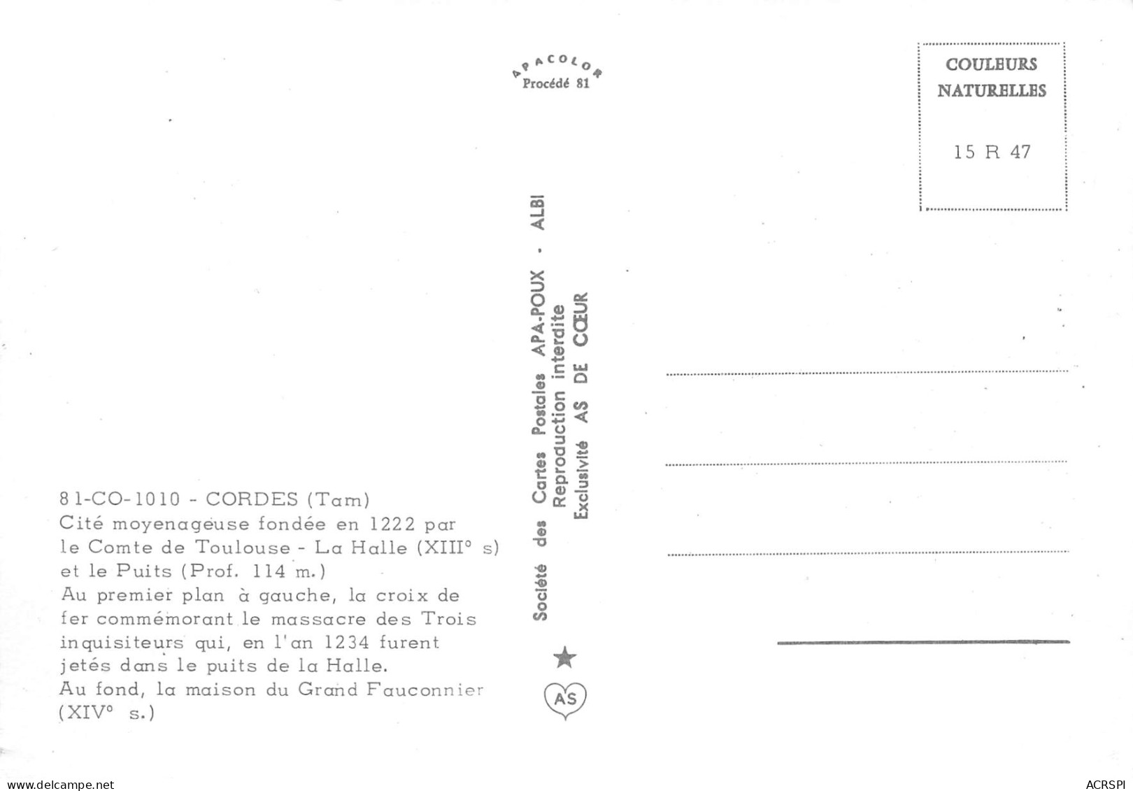 81 Cordes-sur-Ciel La Halle Et Le Puits Carte Vierge édition Apa-Poux (Scans R/V) N° 56 \MO7052 - Cordes