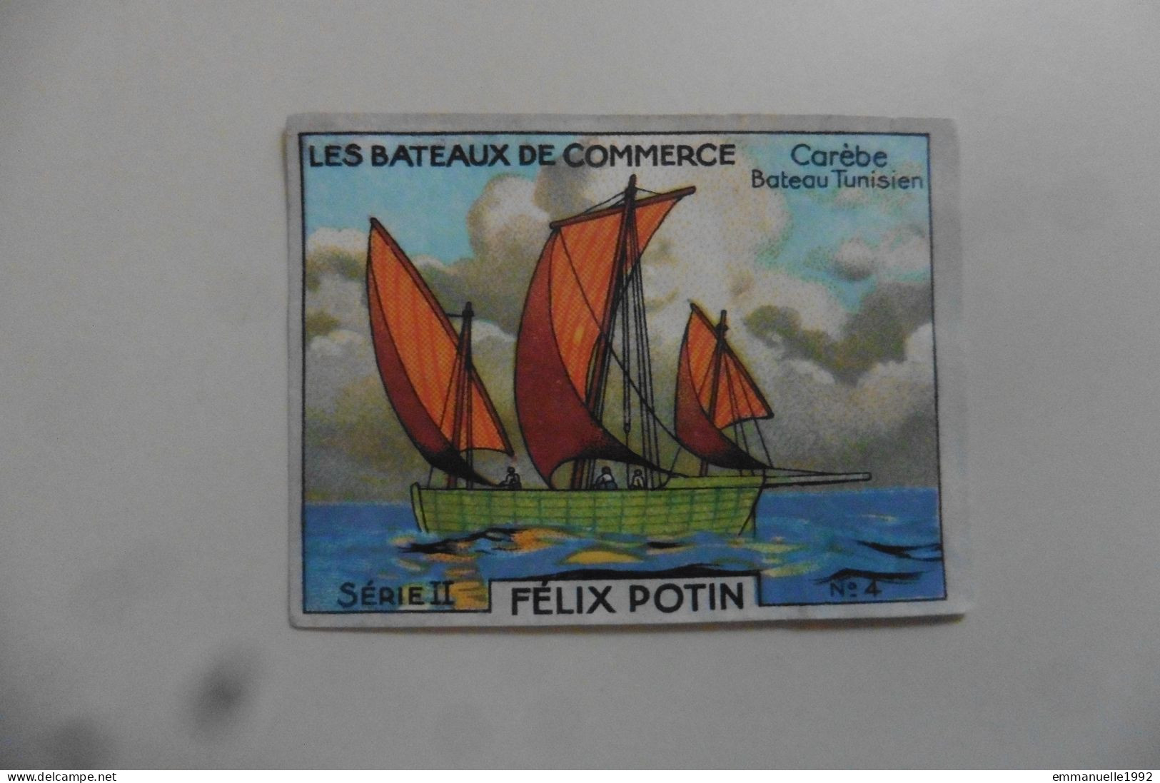 Chromo Félix Potin - Les Bateaux De Commerce - Tunisie - Carèbe Bateau Tunisien - Félix Potin