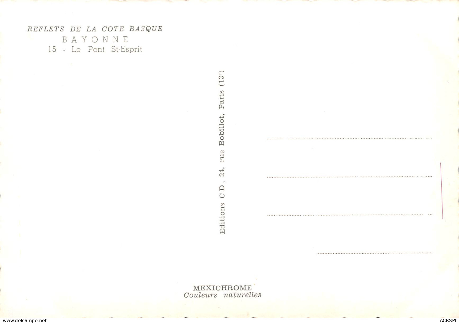 64 BAYONNE Le Pont Saint Esprit Carte Vierge Non Circulé éditions CD (Scans R/V) N° 3 \MO7060 - Bayonne