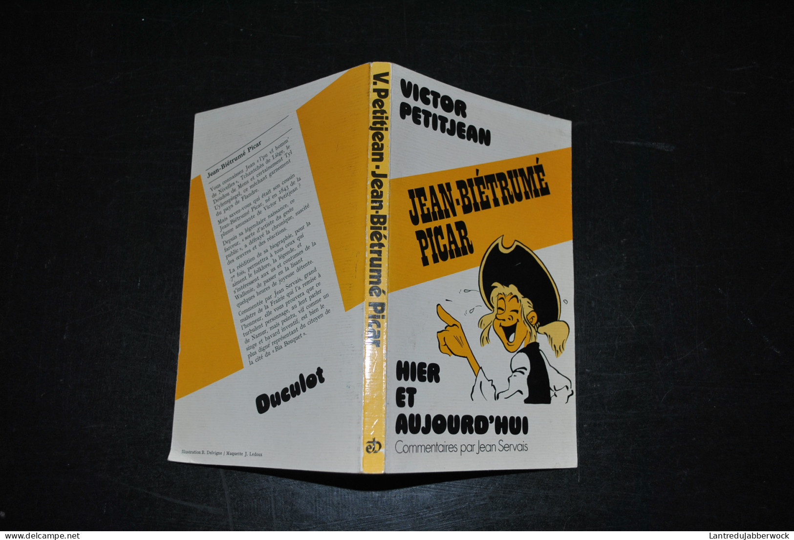 Victor Petitjean Jean-Biétrumé Picar Hier Et Aujourd'hui Namur Frairie Légendes Folklore Régionalisme Namurois RARE - Bélgica