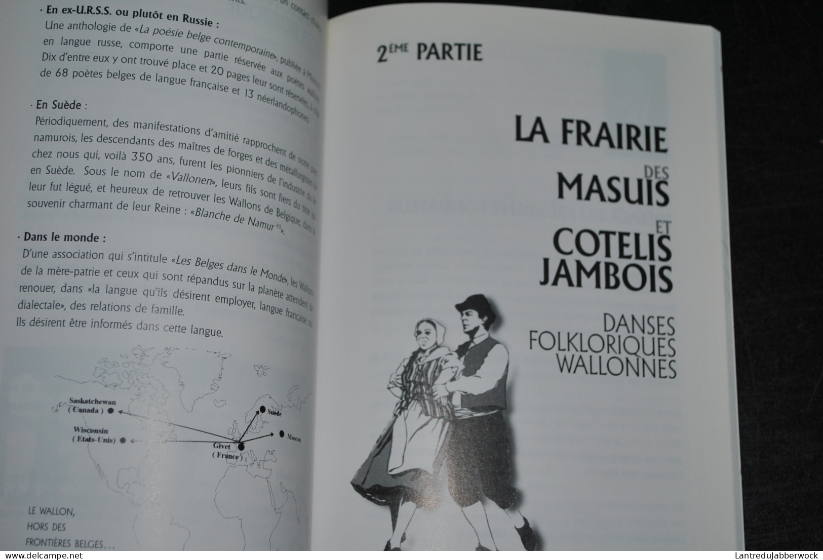 Ann LEON Jambes Et La Frairie Des Masuis Et Cotelis Jambois Régionalisme Folklore Danse Chant Confrérie Saint Vincent - Belgique