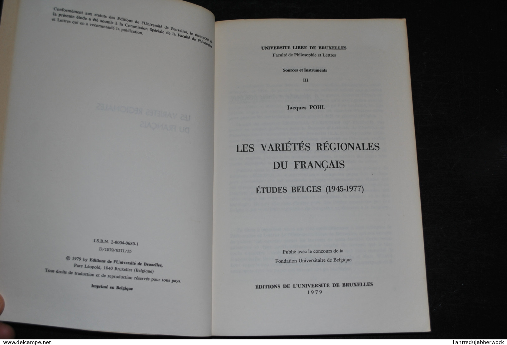 POHL Les Variétés Régionales Du Français Etudes Belges 1945 1977 Lexique Sémantique Grammaire Phonétique Dialecte RARE - Belgique