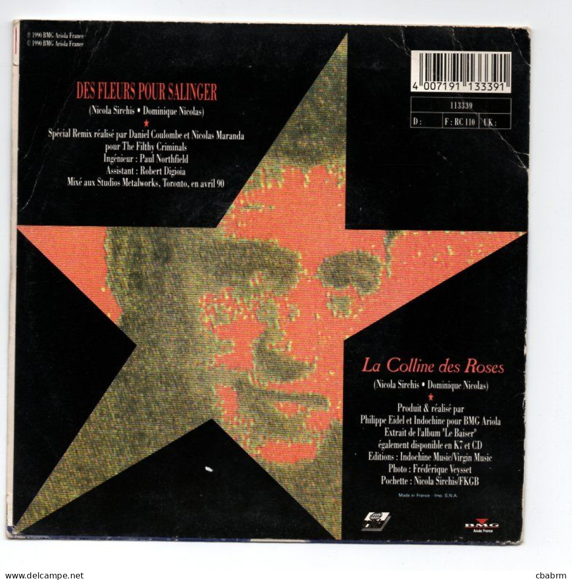 SP 45 TOURS INDOCHINE DES FLEURS POUR SALINGER 1990 FRANCE BMG 113339 - 7" - Other - French Music