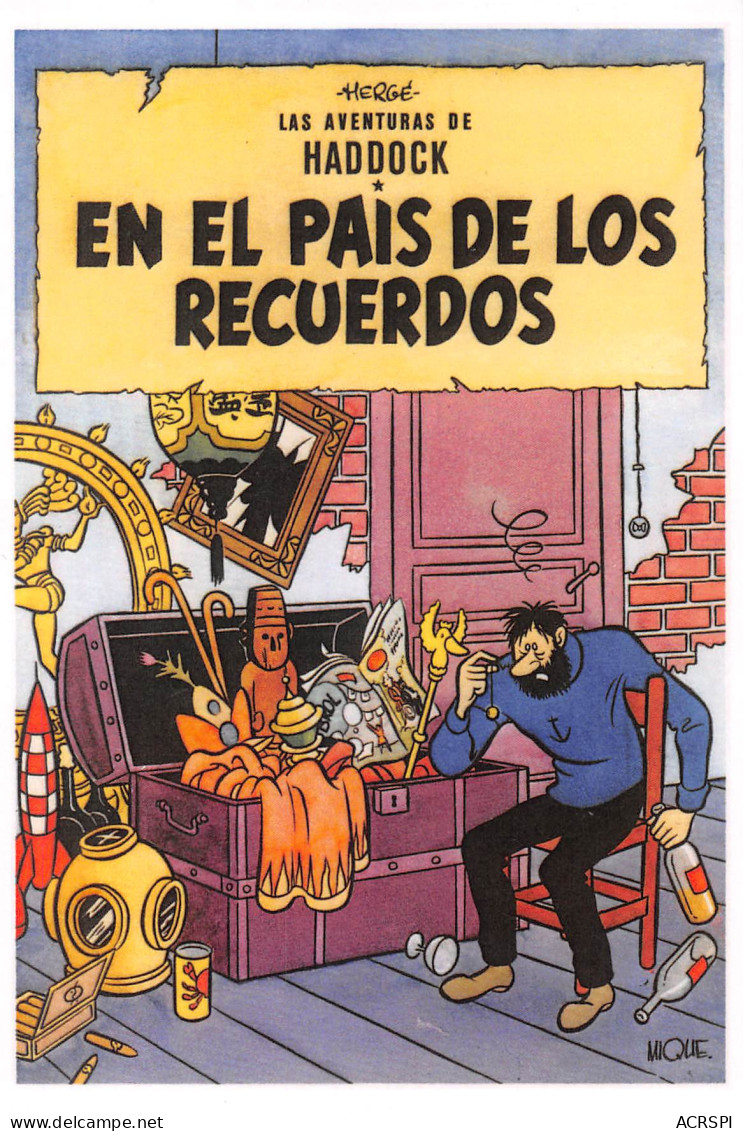 TINTIN EN EL PAIS DE LOS RECUERDOS Les Aventures De Haddock  Par Mique Dos Vierge Non Voyagé  (2 Scans) N° 27 \MP7114 - Bandes Dessinées