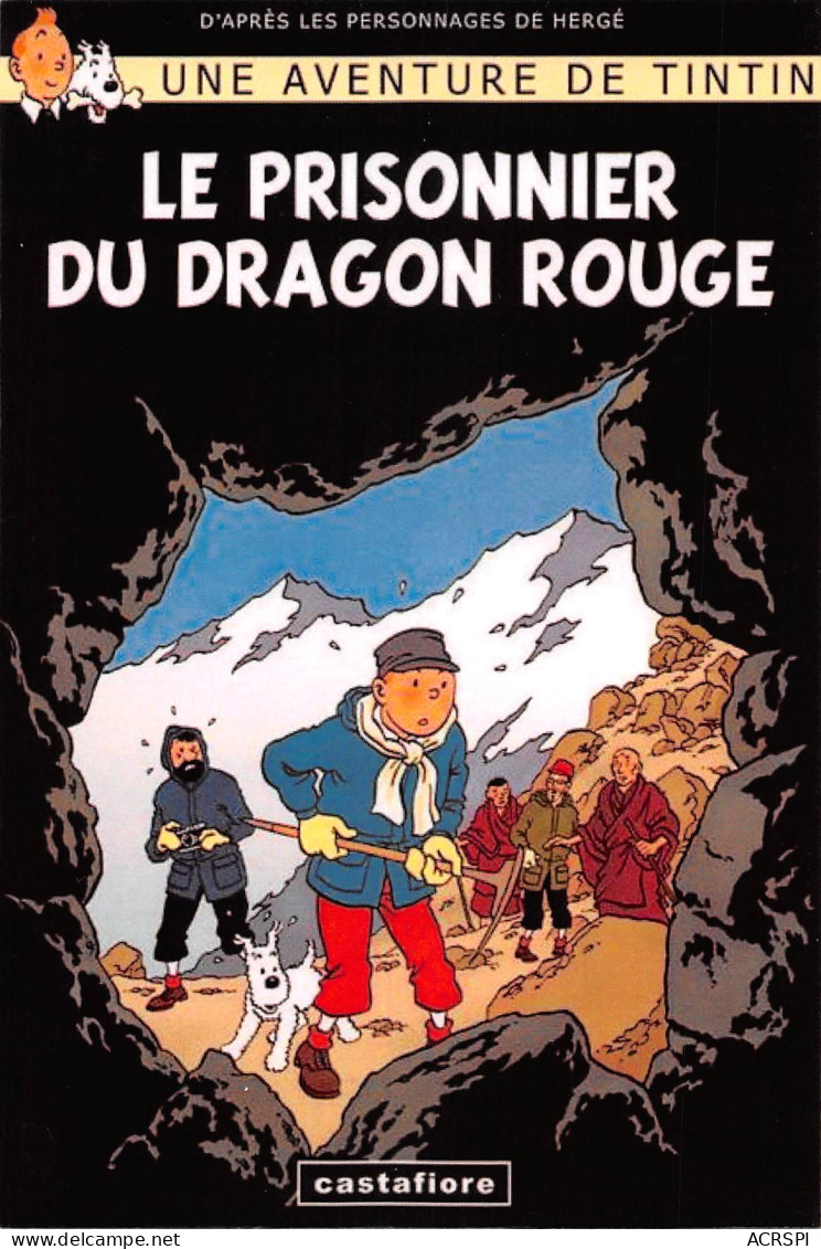 TINTIN Le Prisonnier Du Dragon Rouge édition Castafiore (Scan R/V) N° 28 \MP7115 - Bandes Dessinées