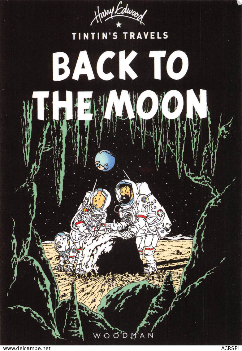TINTIN  Back To The Moon Une Aventure De Harry Edwood Tintin's Travels WOODMAN  (Scan R/V) N° 13\MP7115 - Bandes Dessinées