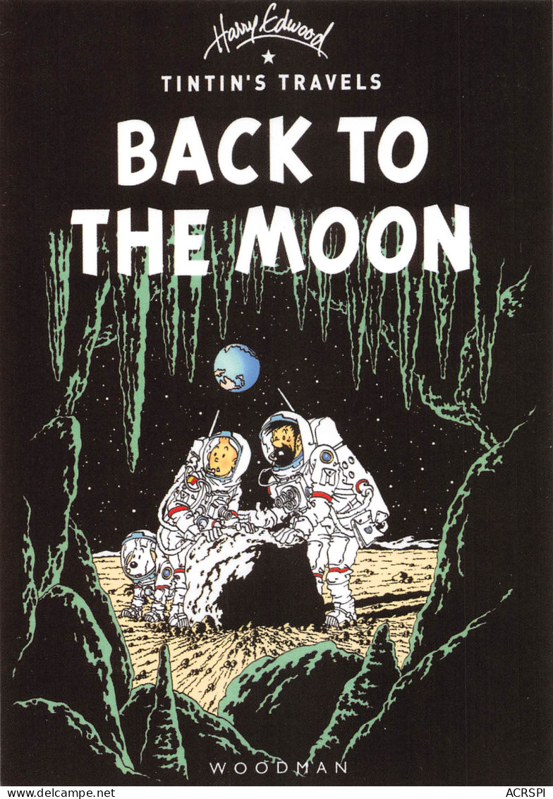 TINTIN  Back To The Moon Une Aventure De Harry Edwood Tintin's Travels WOODMAN  (Scan R/V) N° 14\MP7115 - Bandes Dessinées