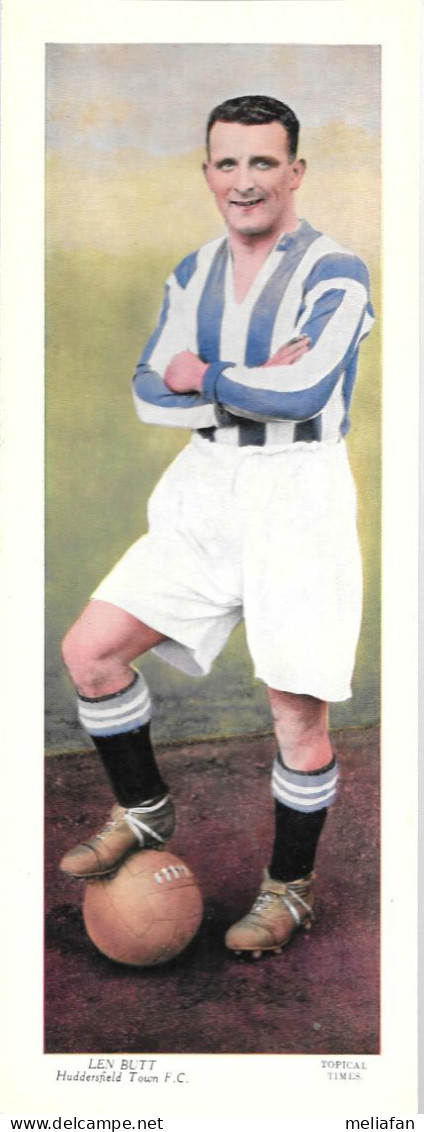 GF1395.6 - TOPICAL TIMES LARGE CARD - LEN BUTT  - HUDDERSFIELD TOWN FC - Trading Cards