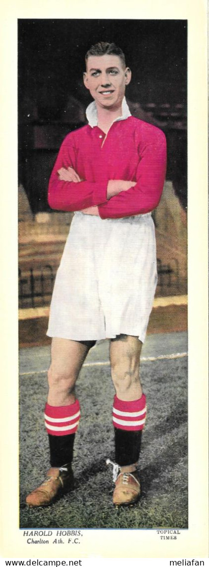 GF1395.1 - TOPICAL TIMES LARGE CARD - HAROLD HOBBIS - CHARLTON ATHLETICS FC - Trading Cards