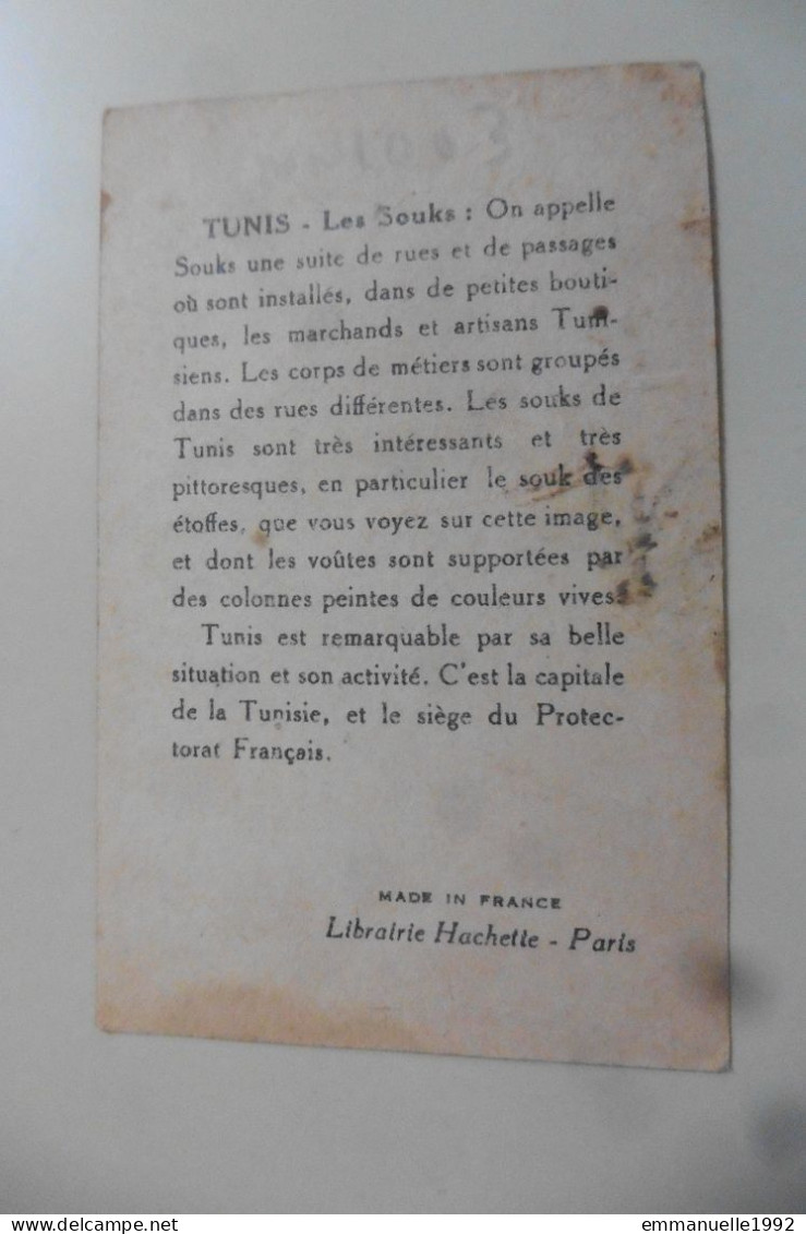 Chromo Librairie Hachette Paris - Tunisie - Tunis - Les Souks - Other & Unclassified