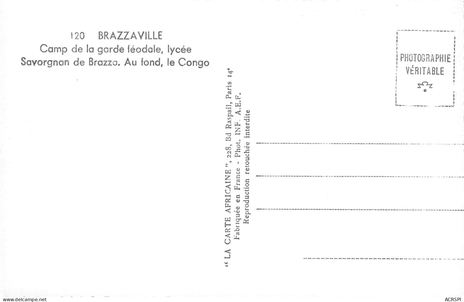 CONGO BRAZZAVILLE Camp De La Garde Féodale Lycée Savorgnan De Brazza Dos Vierge  (Scan R/V) N° 65 \MP7124 - Brazzaville