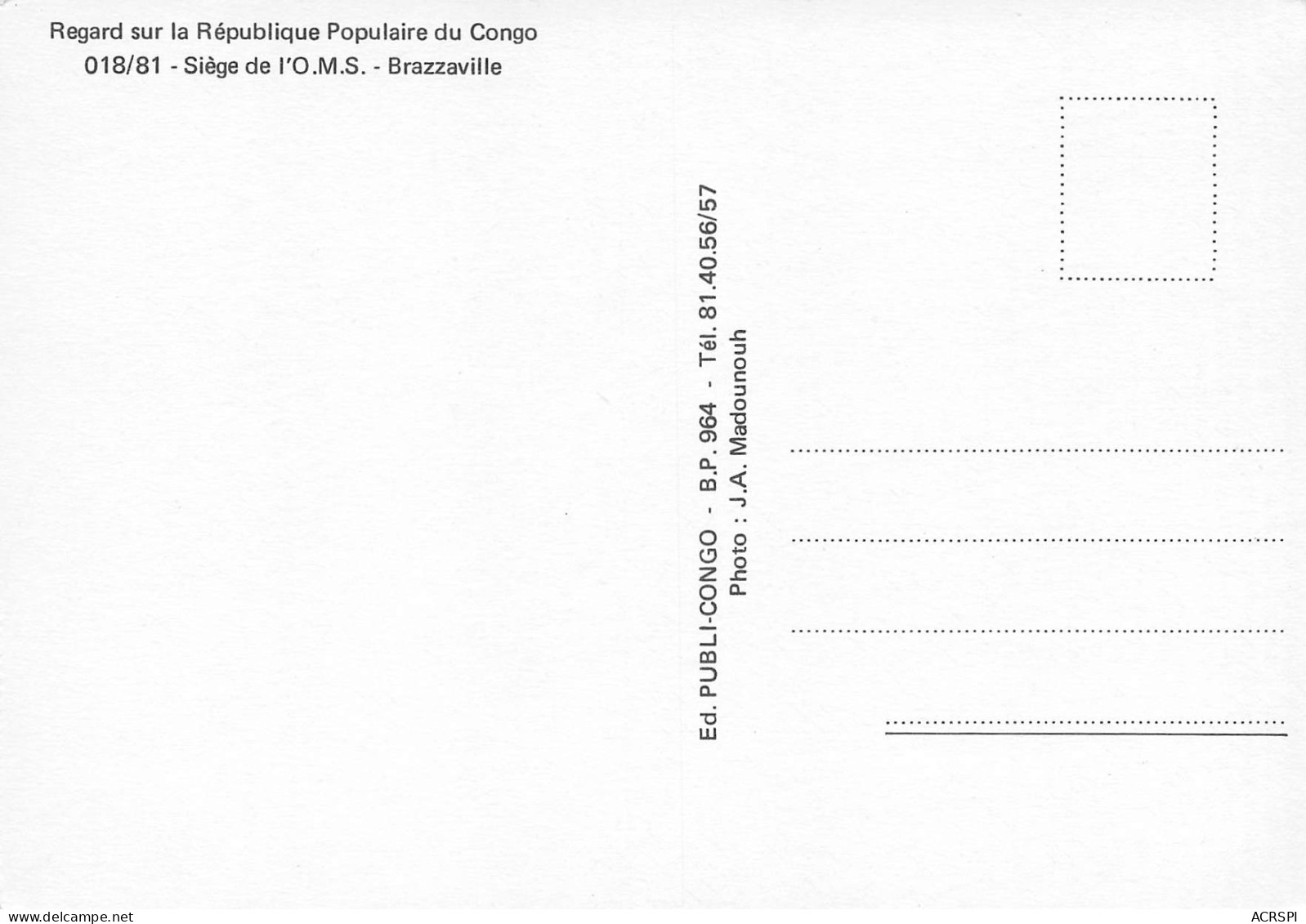 CONGO BRAZZAVILLE Siege De L'O.M.S Pour L'Afrique édition Publi Congo Carte Vierge Non Circulé (Scan R/V) N° 85 \MP7124 - Brazzaville