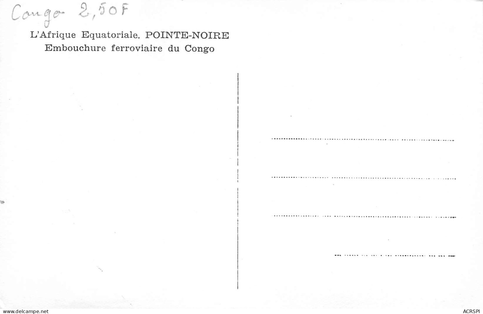 CONGO POINTE-NOIRE EMBOUCHURE FERROVIAIRE DU CONGO - EGLISE CATHOLIQUE (Scan R/V) N° 15 \MP7125 - Pointe-Noire