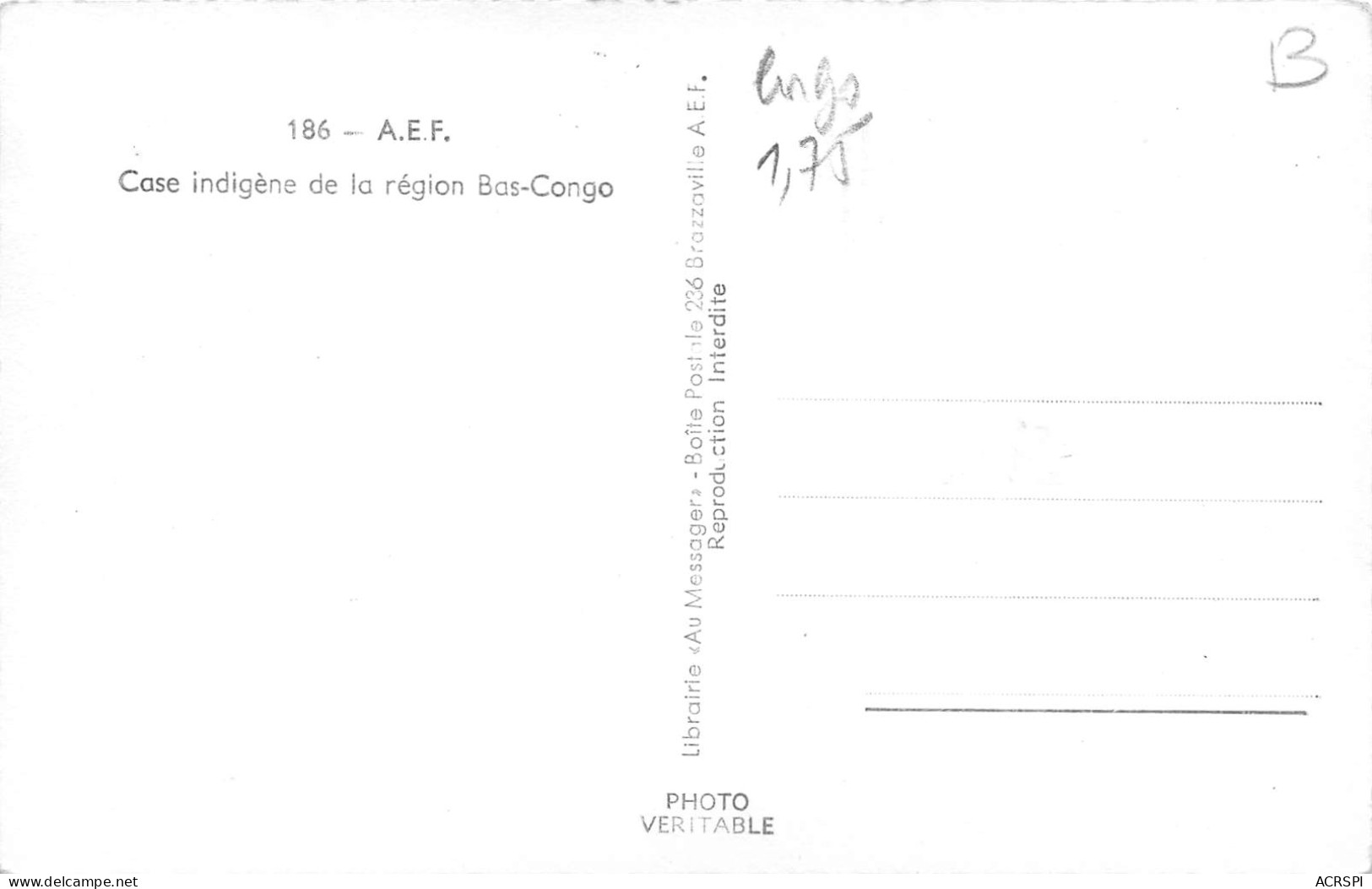 CONGO BRAZZAVILLE Une Case Indigène Carte Vierge Non Circulé (Scan R/V) N° 33 \MP7126 - Brazzaville