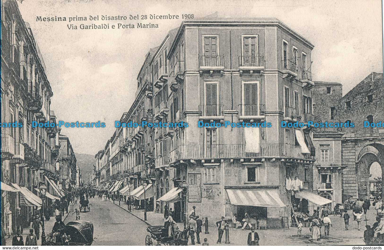 R030894 Messina Prima Del Disastro Del 28 Dicembre 1908. Via Garibaldi E Porta M - World