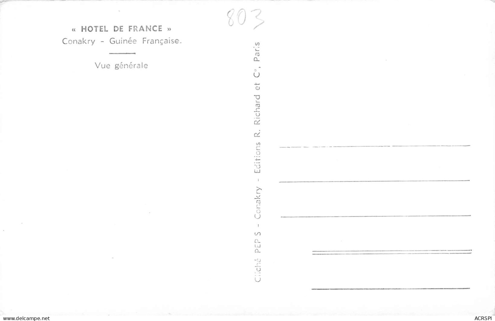 GUINEE Conakry  L' Hotel De France édition Richard Carte Vierge Non Circulé (Scan R/V) N° 43 \MP7132 - Guinée Française