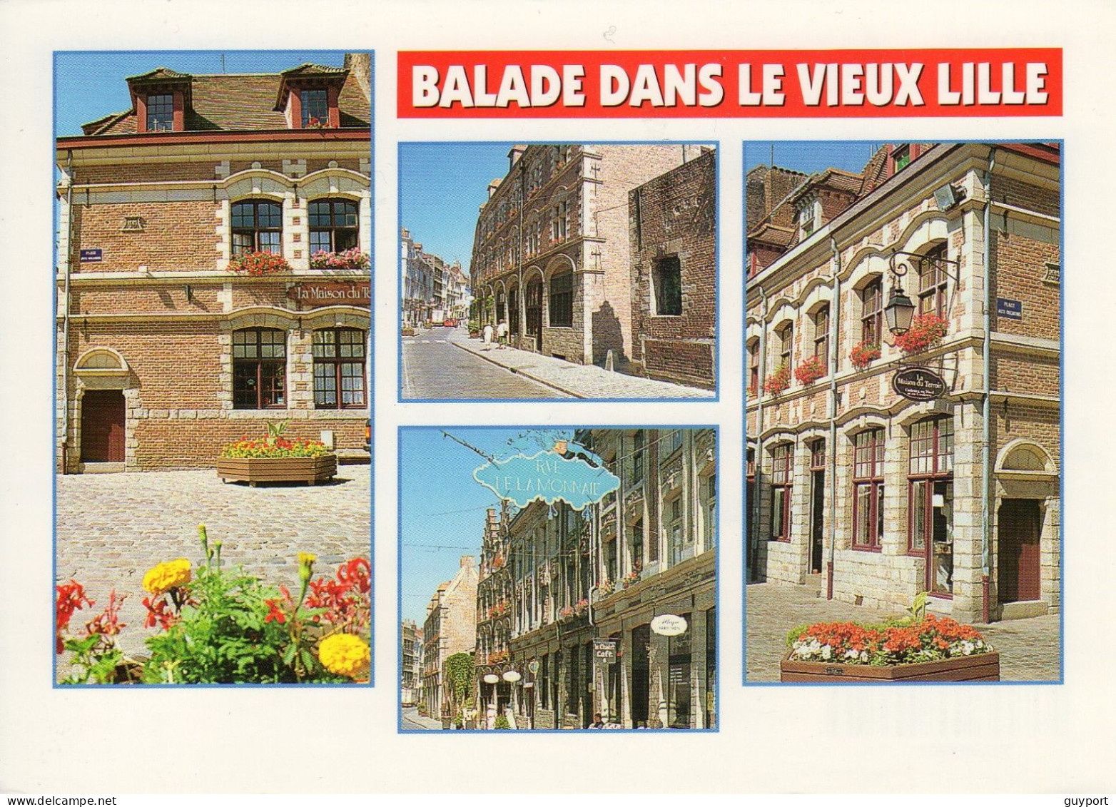 Balade Dans Le Vieux Lille. - Lille