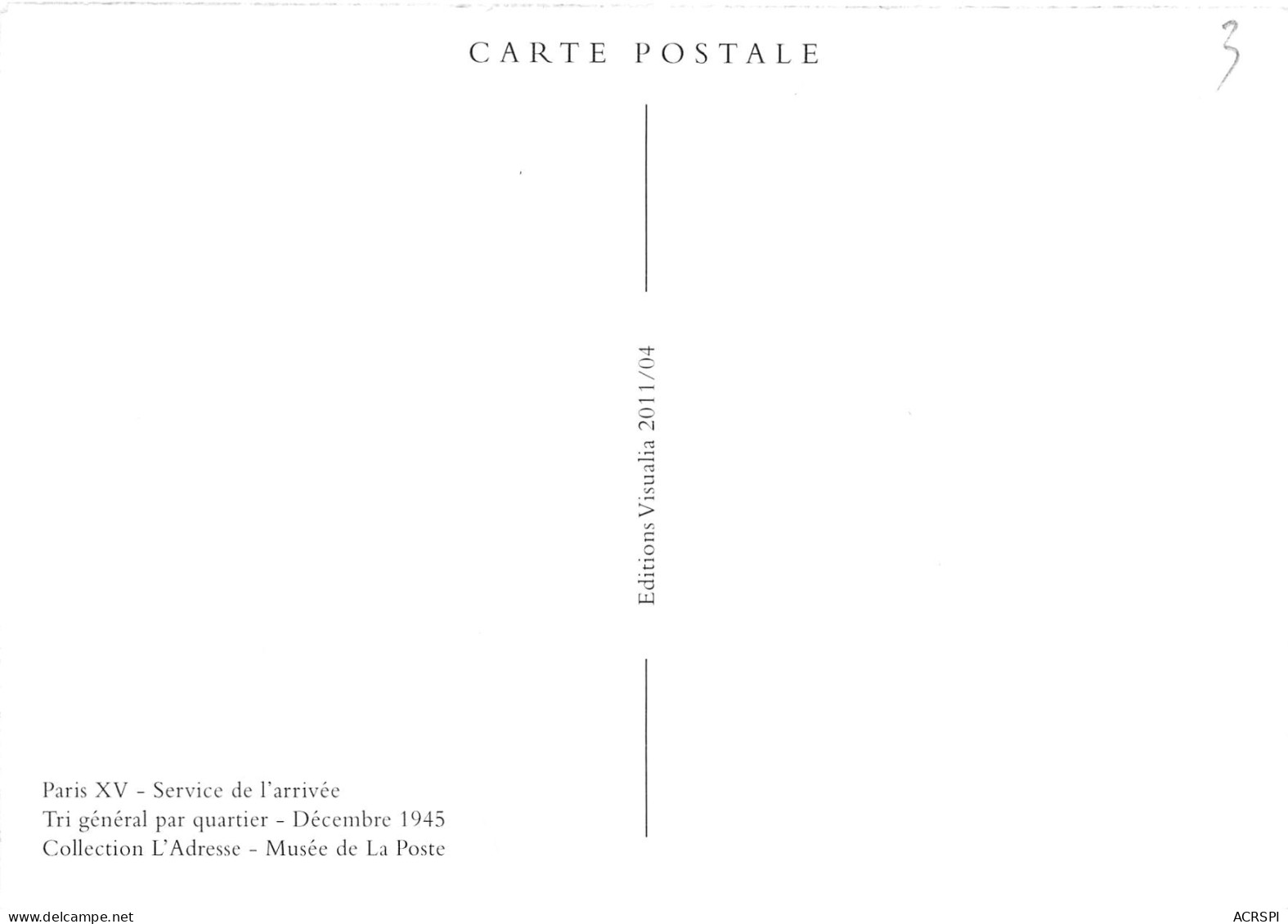 PARIS 15 Service De L'arrivée Tri Par Quartier En 1945 édition Visualia Poste PTT Postes  (Scan R/V) N° 66 \MP7137 - Distrito: 15