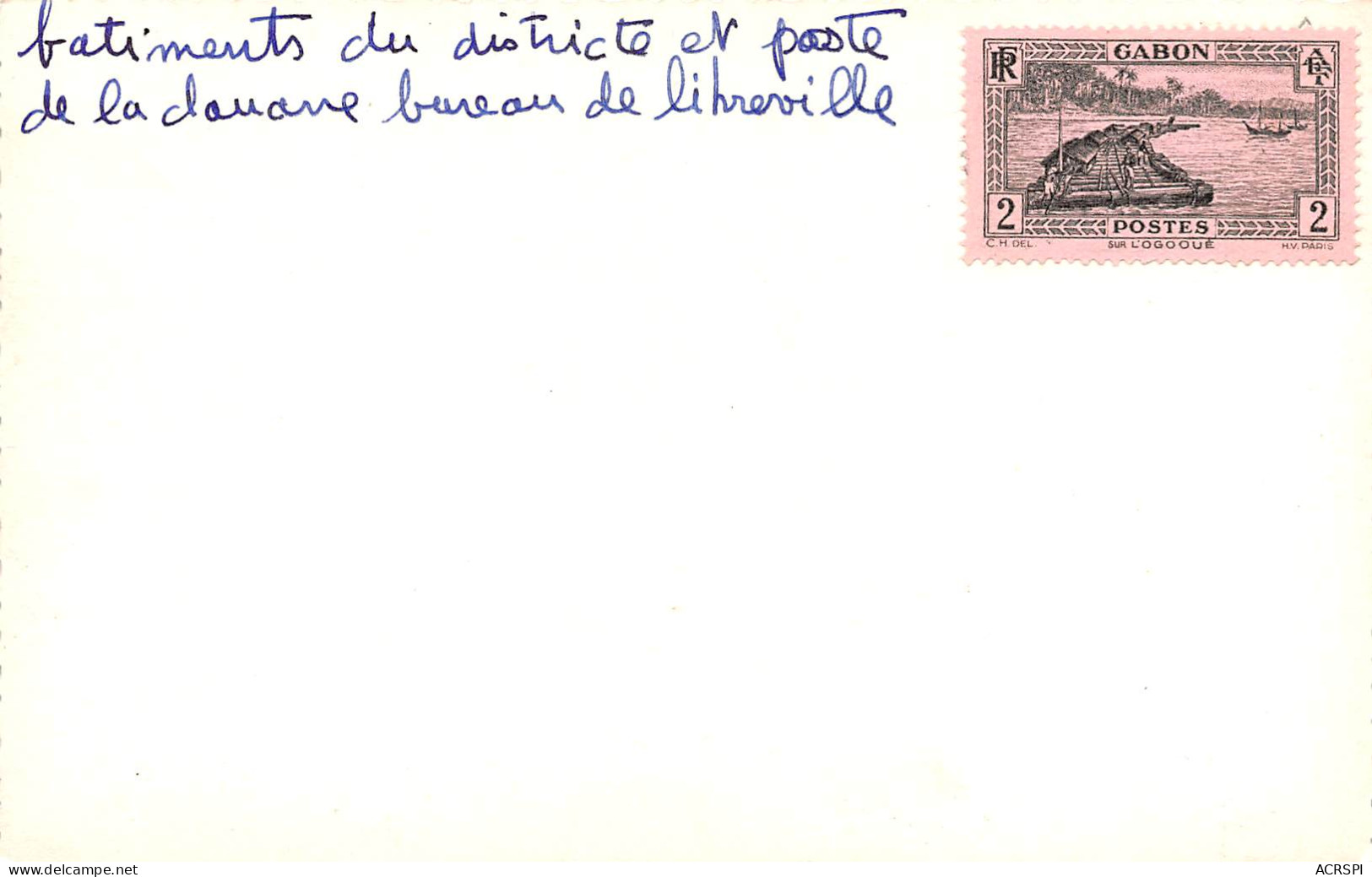 GABON LIBREVILLE Batiments Du District Et Poste De La Douane  (Scan R/V) N° 11 \MP7162 - Gabon