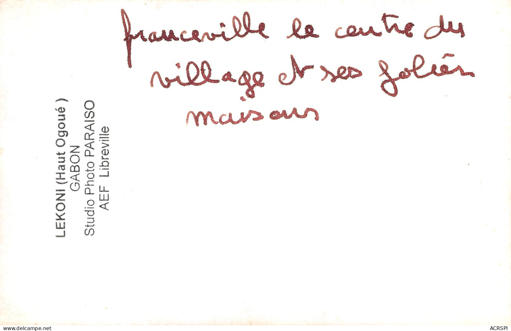 GABON  FRANCEVILLE Centre Du Village Et Ses Jolies Maisons éditions Paraiso Lekoni  (Scan R/V) N° 4 \MP7163 - Gabon