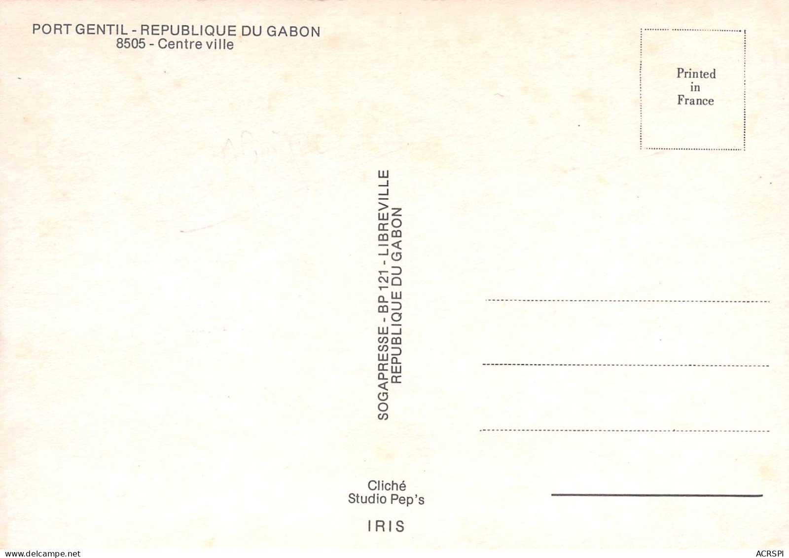 Gabon PORT-GENTIL  La Banque De Crédit Et Station PIZO édition Sogapresse à Libreville  (Scan R/V) N° 13 \MP7166 - Gabón