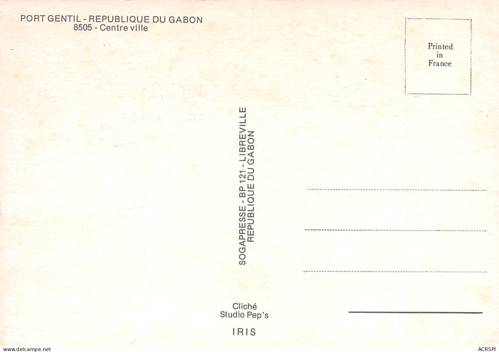 Gabon PORT-GENTIL  La Banque De Crédit Et Station PIZO édition Sogapresse à Libreville  (Scan R/V) N° 13 \MP7166 - Gabon